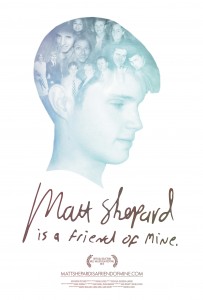 matt shepard is a friend of mine