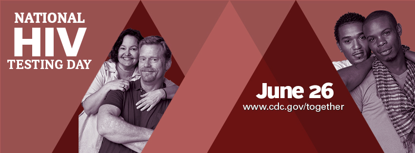 Come Join Us For National HIV Testing Day on June 26